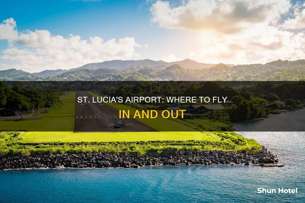what airport is in saint lucia