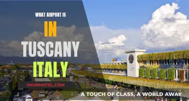 Tuscany, Italy: Which Airport Should You Fly Into?