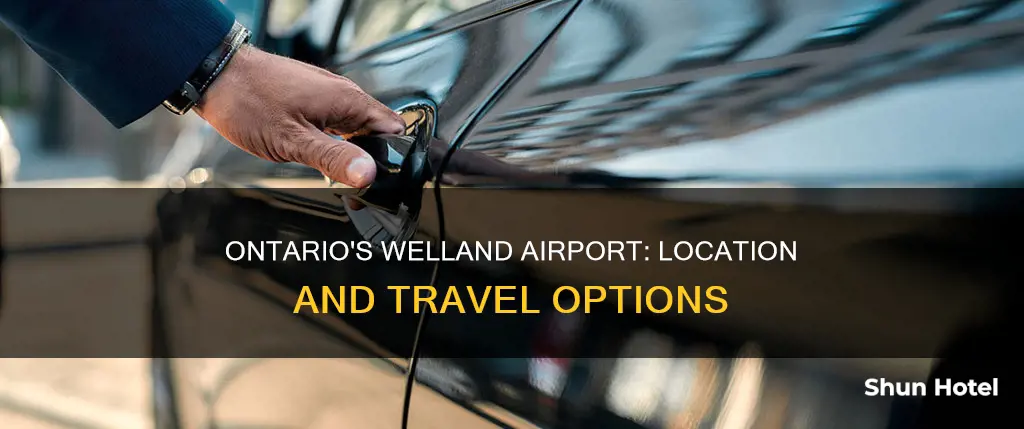 what airport is in welland ontario