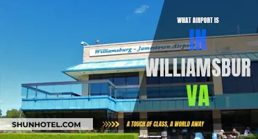 Williamsburg, Virginia: Which Airport to Choose?