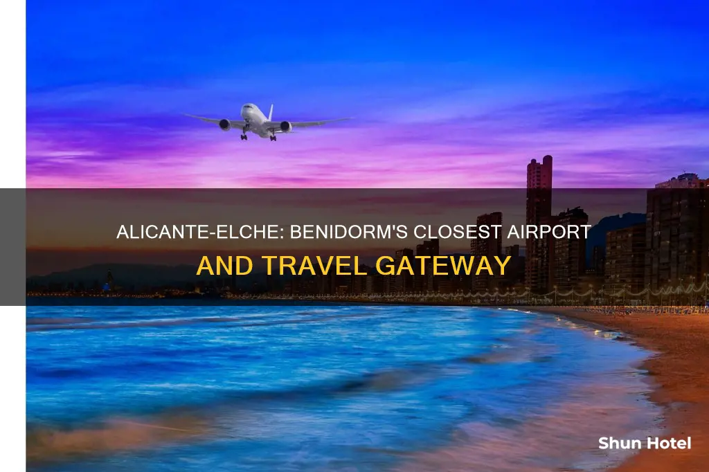 what airport is nearest to benidorm