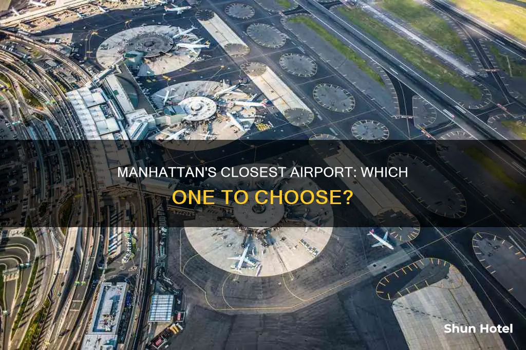 what airport is nearest to manhattan