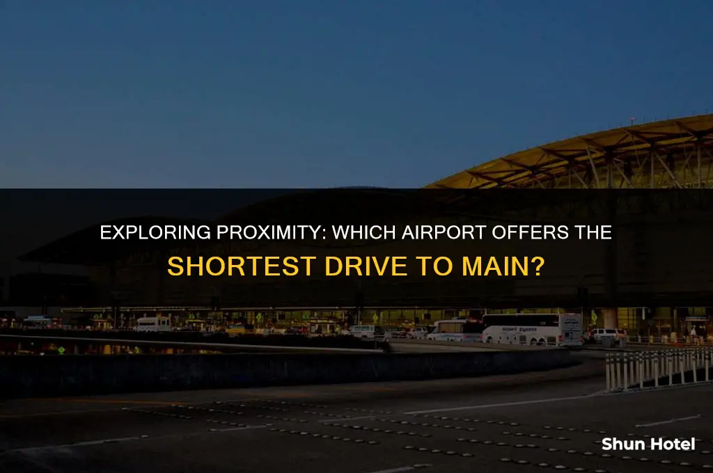 what airport is the closest drive to main