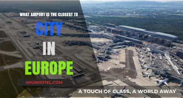 Exploring Europe: A Guide to the Closest Airports to City Centers