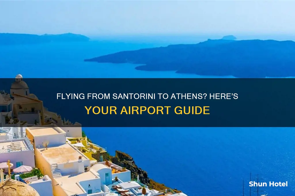what airport near athens do you fly into from santorini