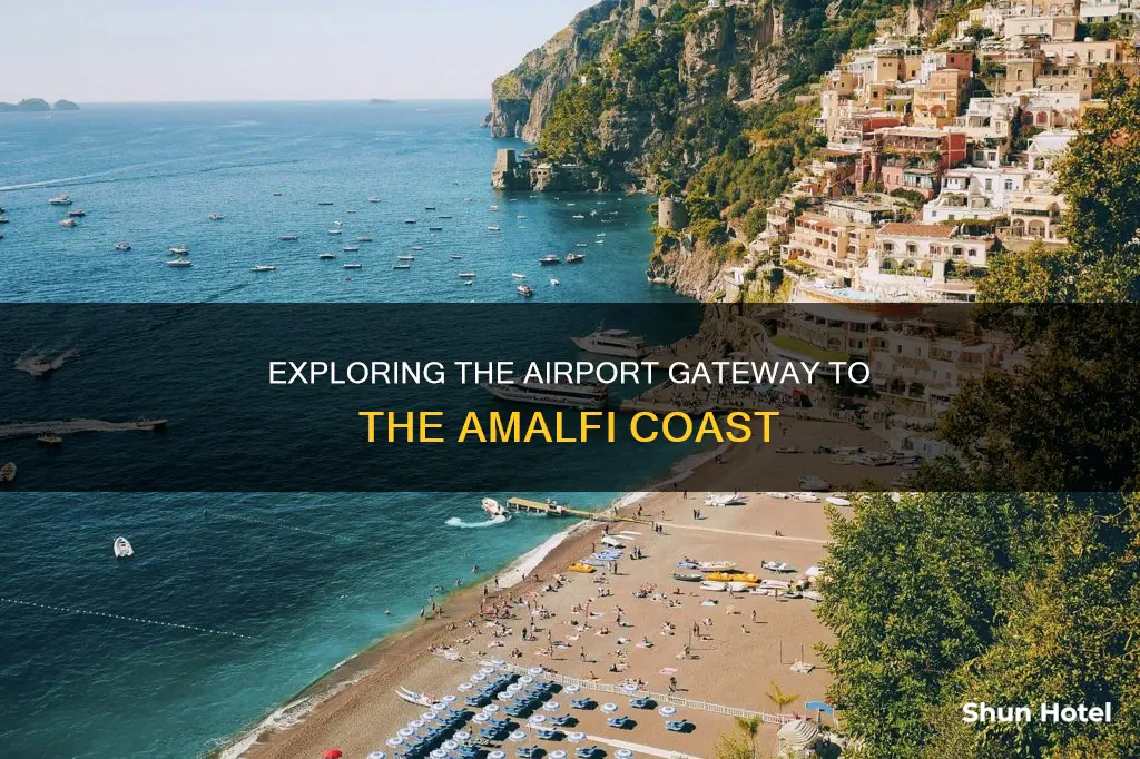 what airport serves the amalfi coast