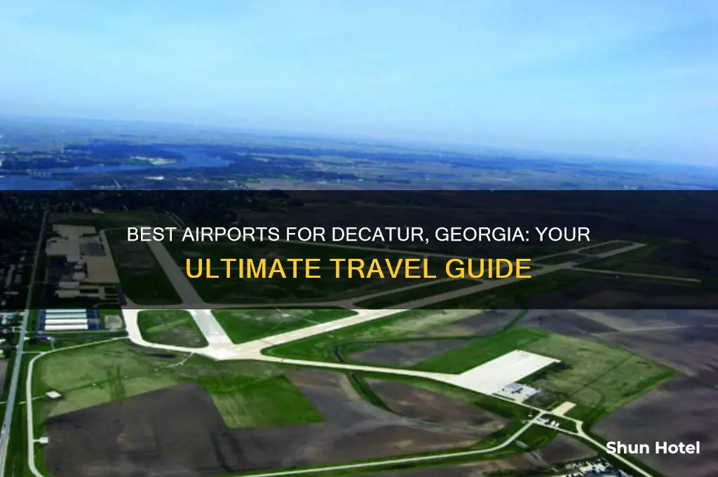 what airport should i fly into for decatur georgia