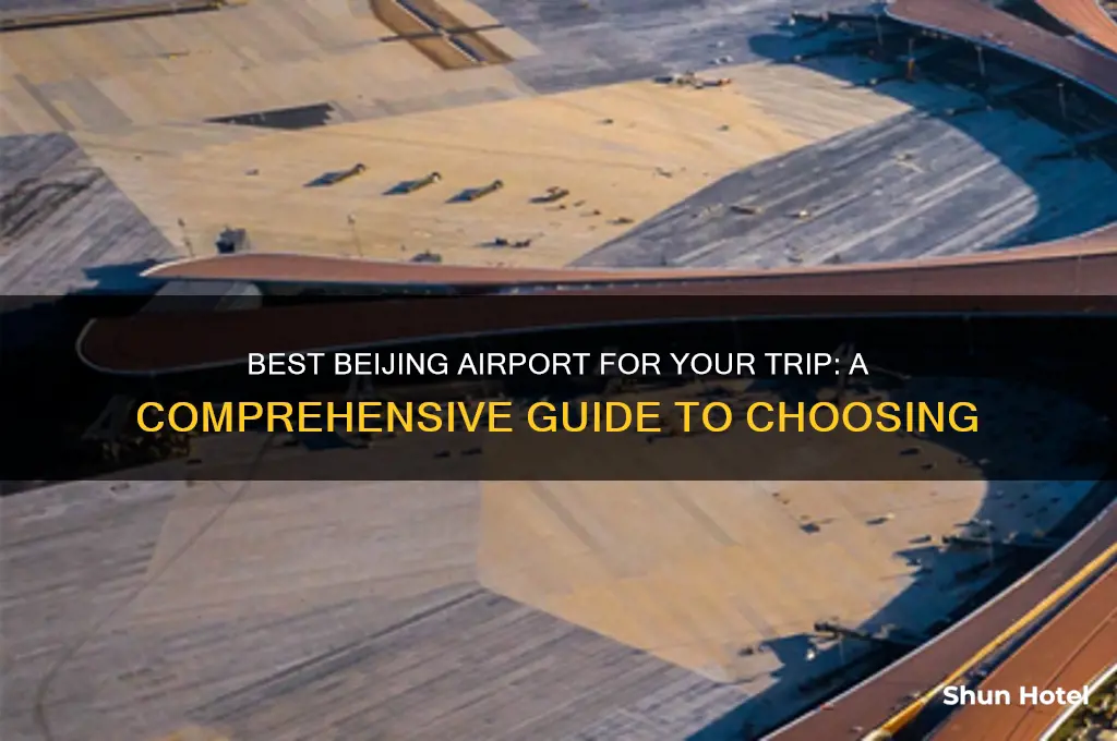 what airport should i fly into in brijing