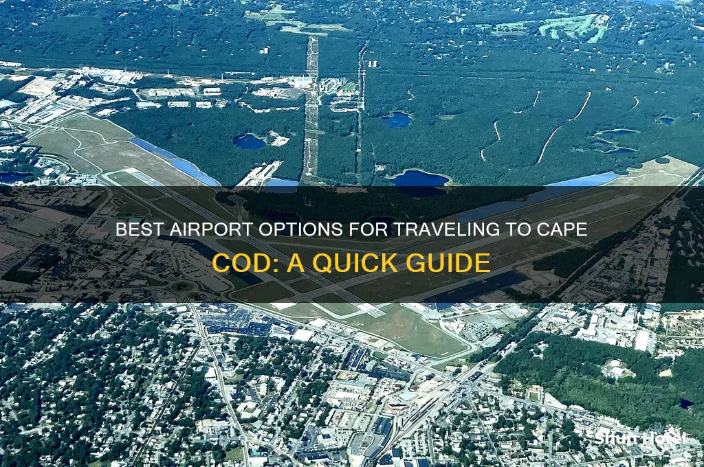 what airport should i take to get to cape cod