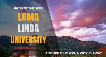 Best Airports for Flying to Loma Linda University: A Quick Guide