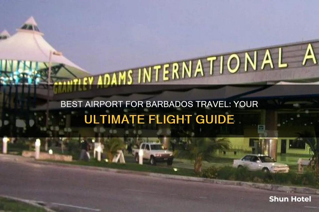 what airport to fly into barbados