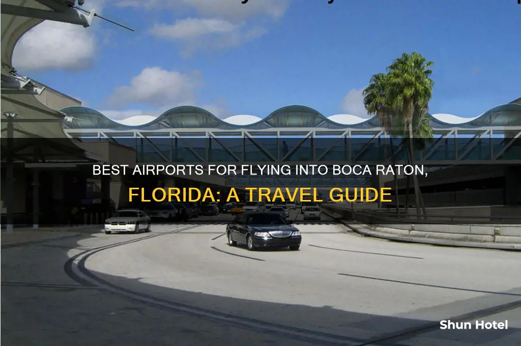 what airport to fly into boca raton fl