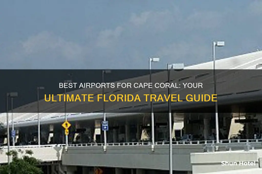 what airport to fly into cape coral florida