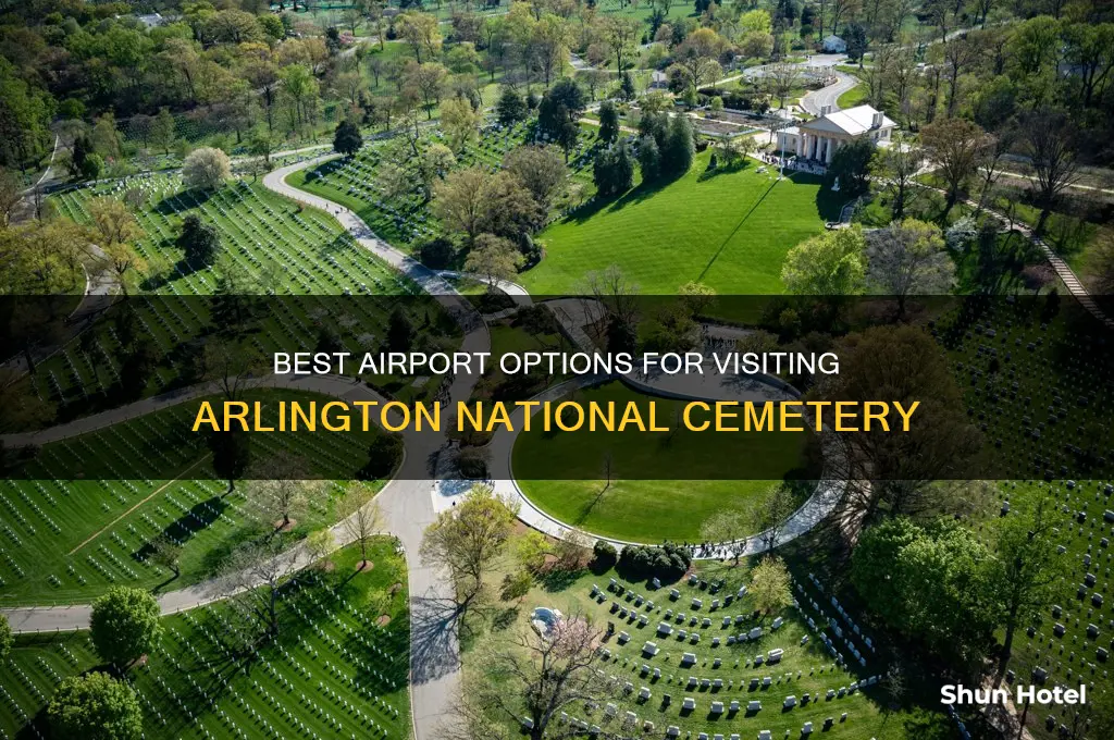 what airport to fly into for arlington cemetary