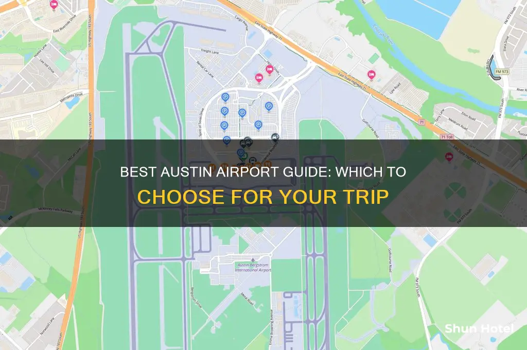 what airport to fly into for austin