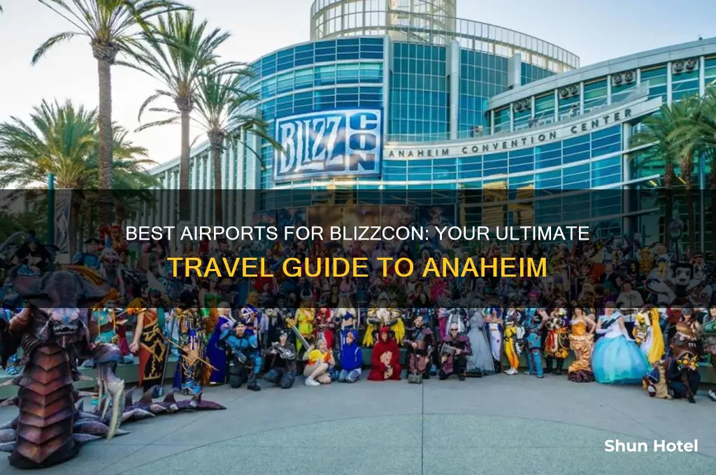 what airport to fly into for blizzcon