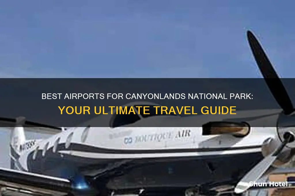what airport to fly into for canyonlands national park