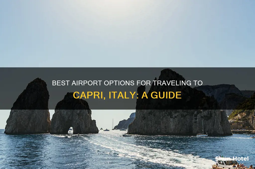 what airport to fly into for capri italy