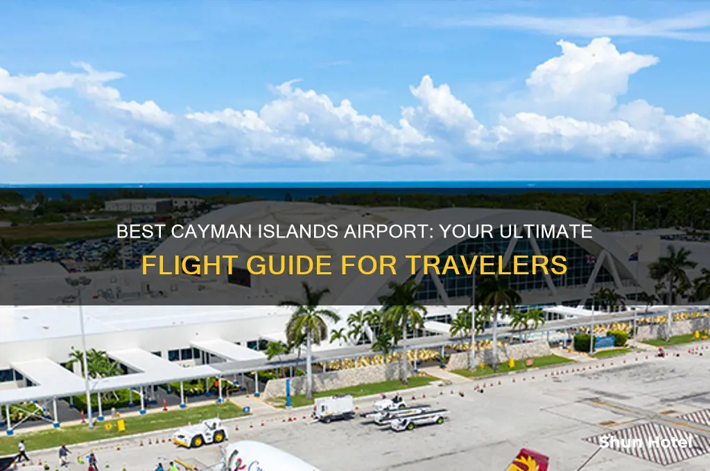 what airport to fly into for cayman islands