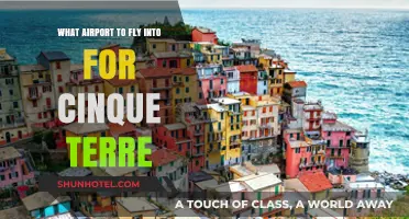 Best Airport Options for Visiting Cinque Terre, Italy: A Guide
