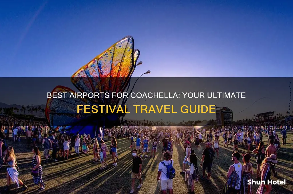 what airport to fly into for coachella