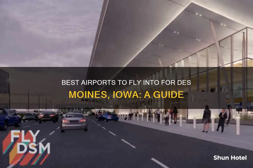 what airport to fly into for des