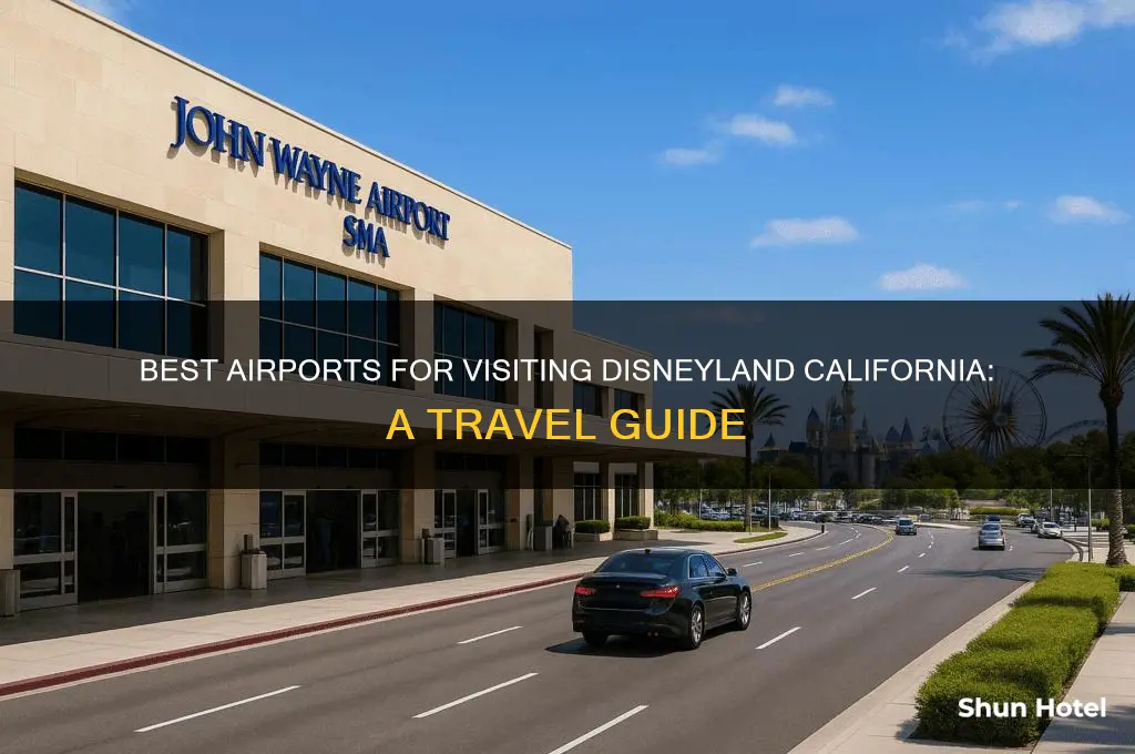 what airport to fly into for disney california
