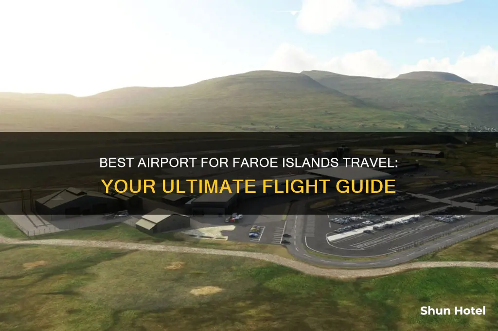 what airport to fly into for faroe islands