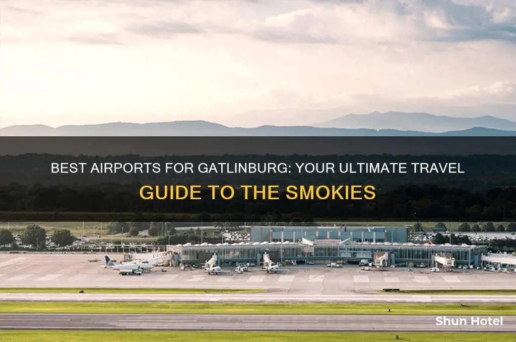 what airport to fly into for gatlinburg