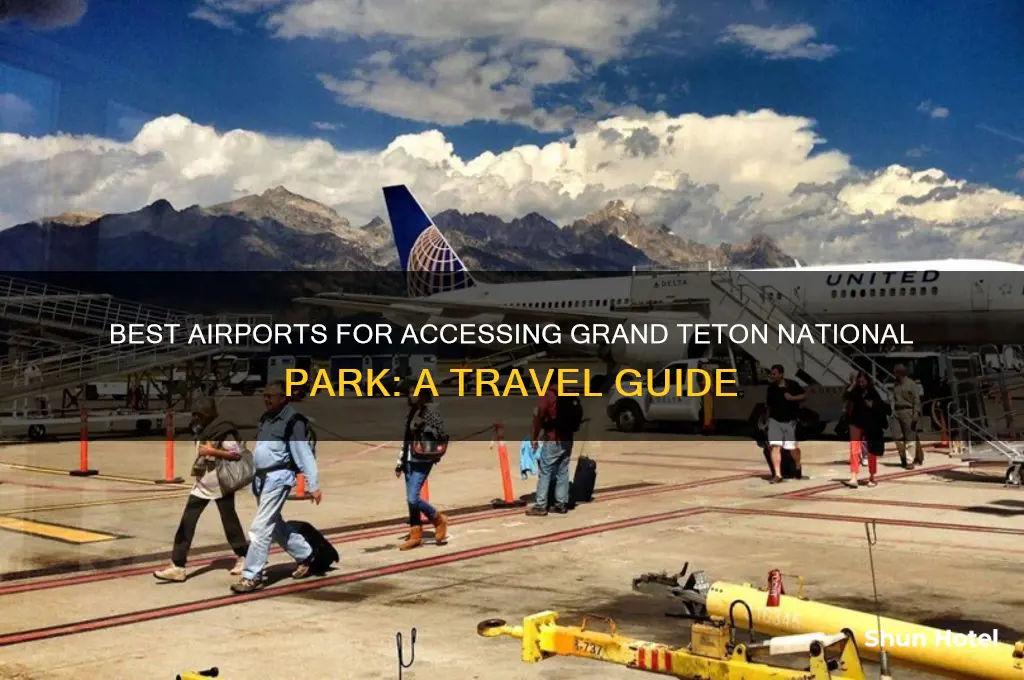 what airport to fly into for grand tetons