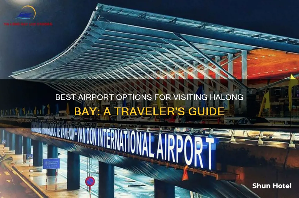 what airport to fly into for halong bay