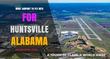 Best Airport Options for Traveling to Huntsville, Alabama: A Guide