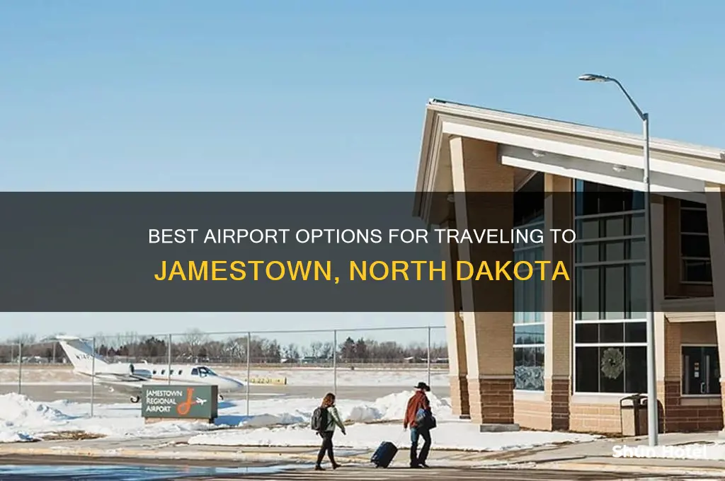 what airport to fly into for jamestown nd