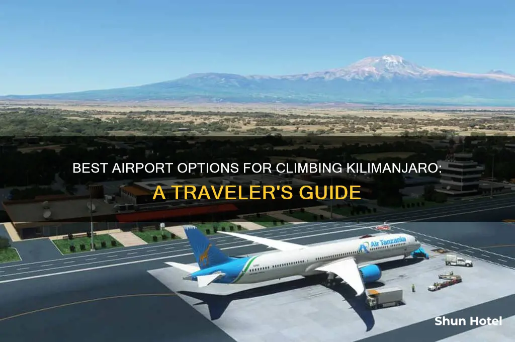 what airport to fly into for kilimanjaro