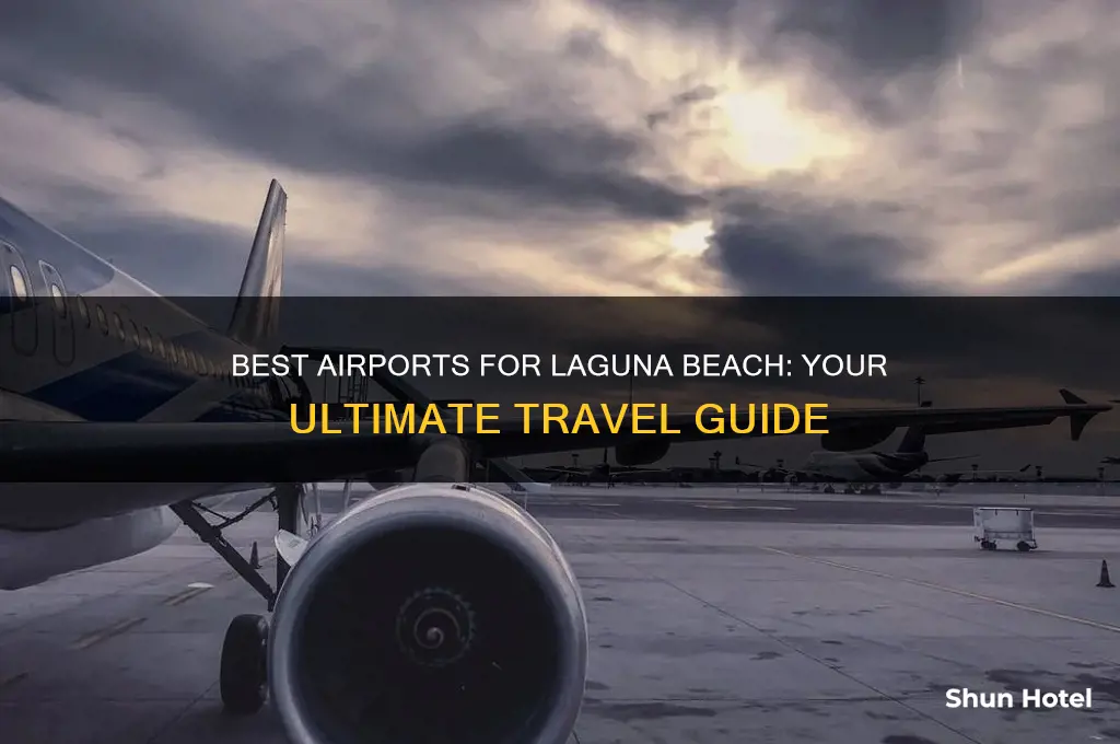 what airport to fly into for laguna beach
