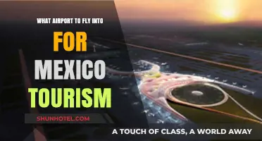 Best Airports for Mexico Tourism: Your Ultimate Travel Guide
