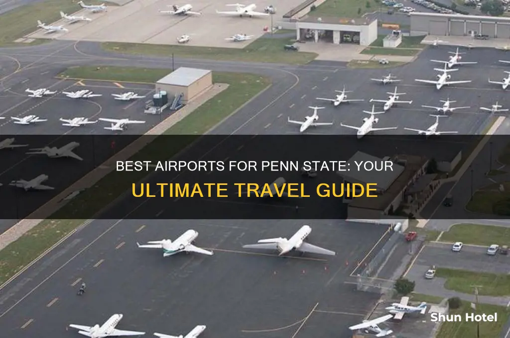 what airport to fly into for penn state
