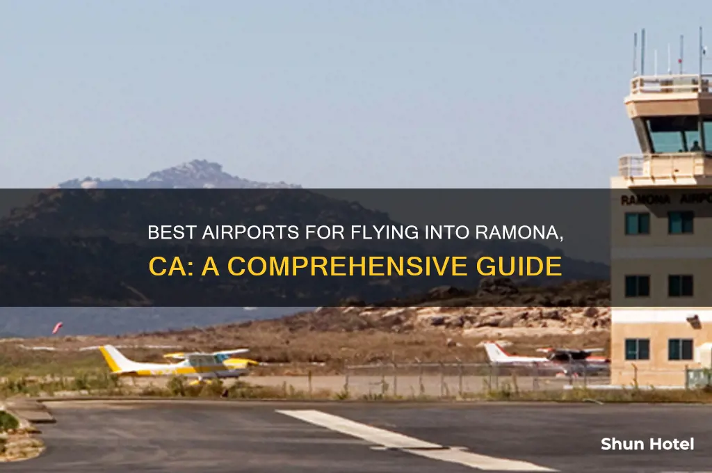 what airport to fly into for ramona ca