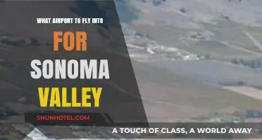 Best Airports for Sonoma Valley: Your Ultimate Travel Guide