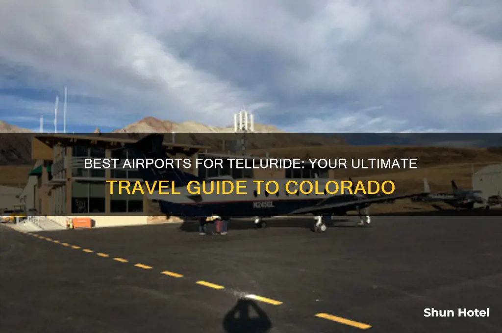 what airport to fly into for telluride