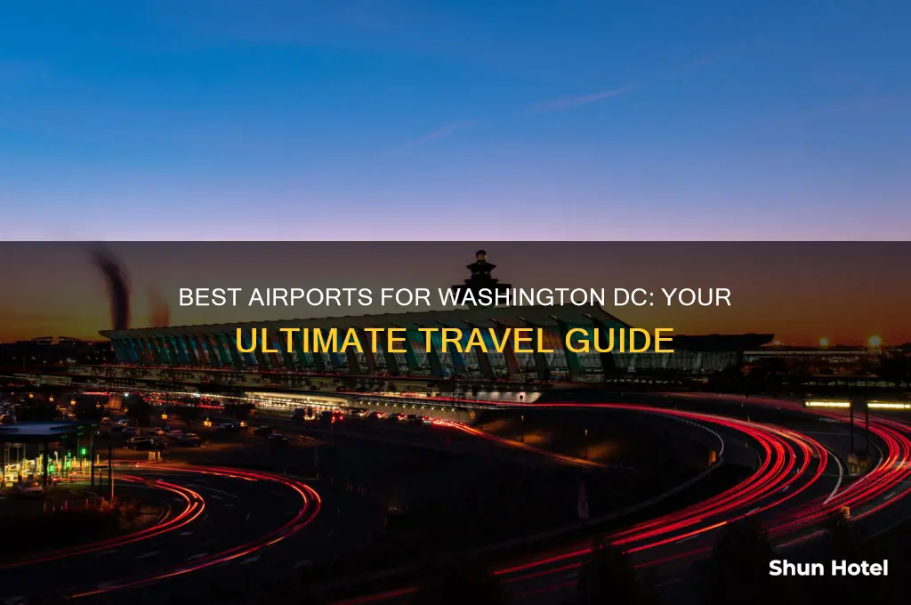 what airport to fly into for washington dc