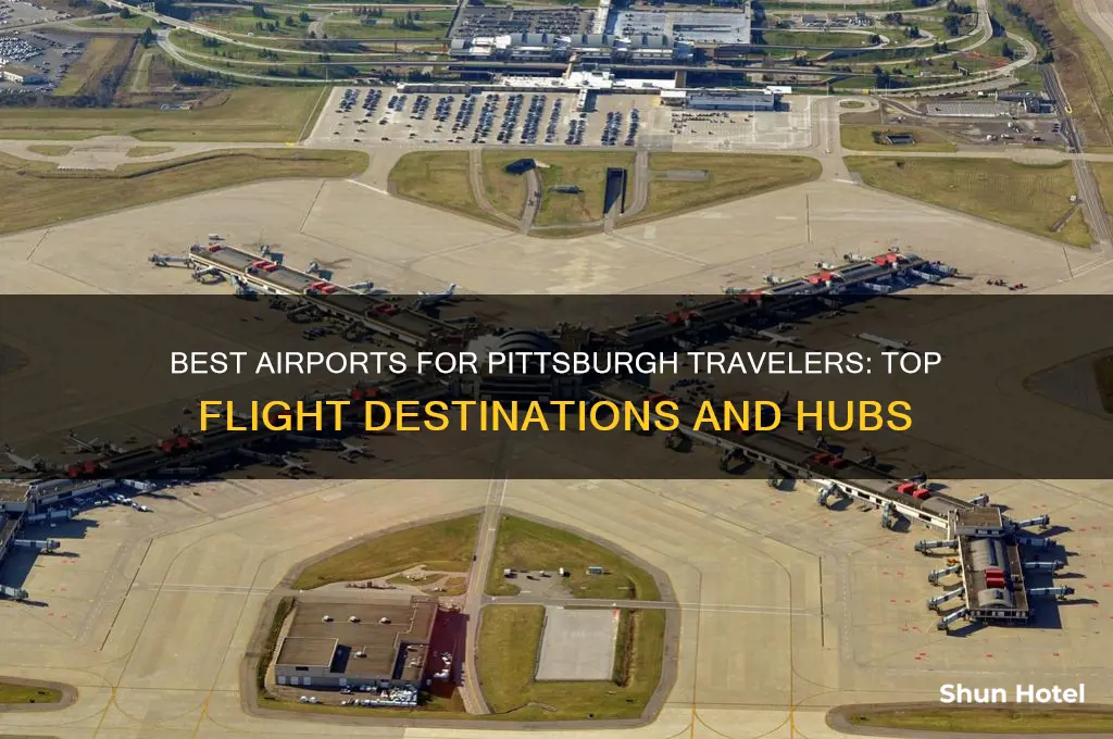 what airport to fly into from pittsburgh pa