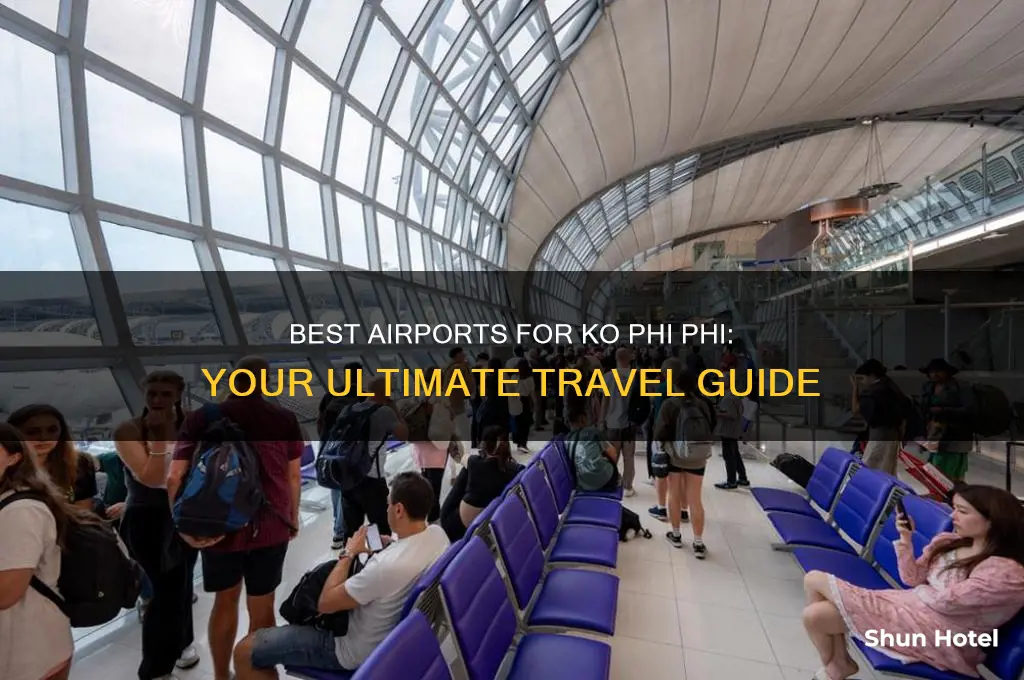 what airport to fly into ko phi phi