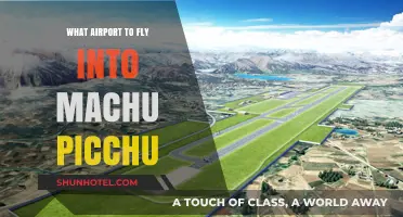Best Airports for Machu Picchu: Your Ultimate Travel Guide