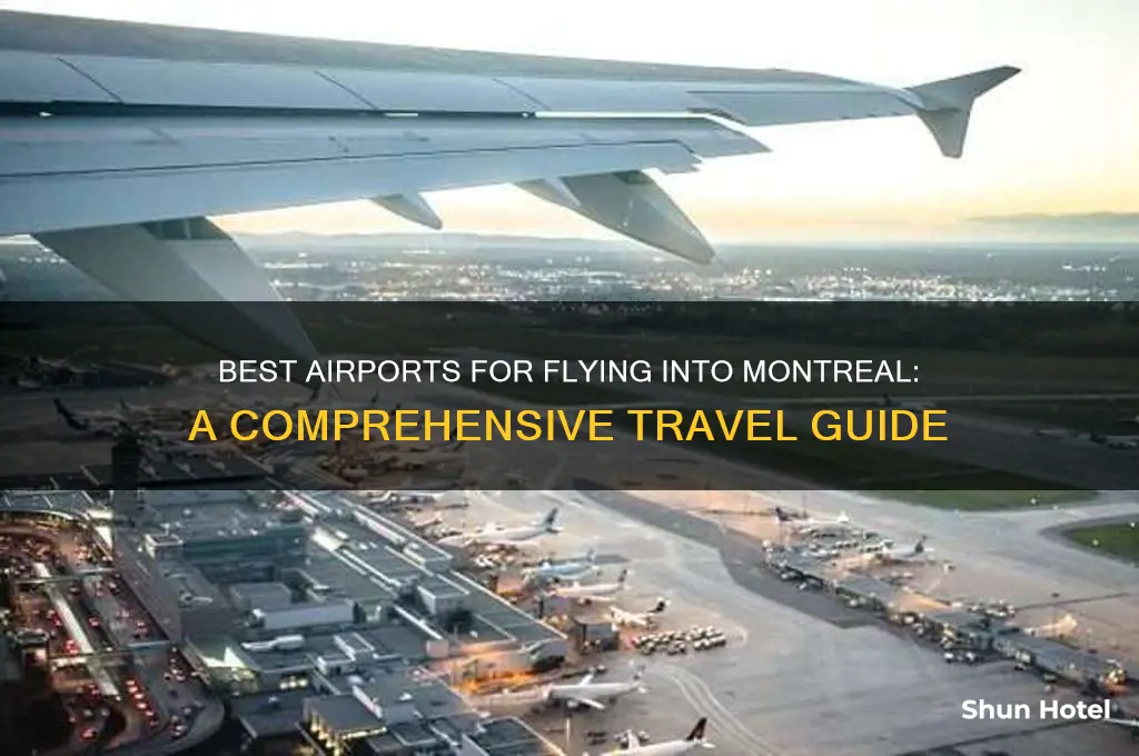 what airport to fly into montreal