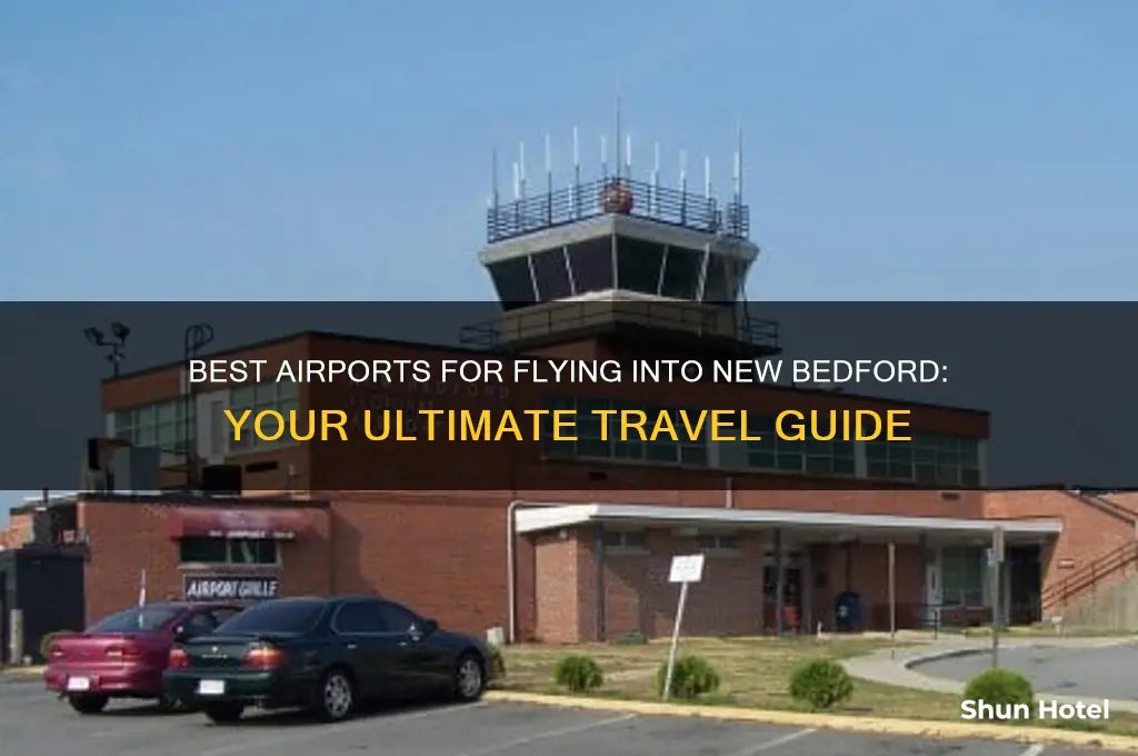 what airport to fly into new bedford