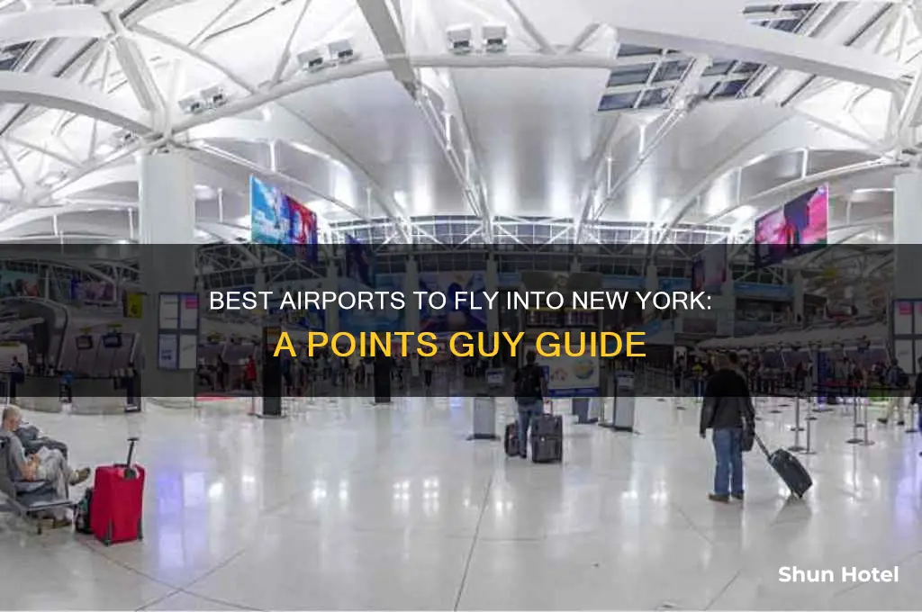 what airport to fly into new york points guy