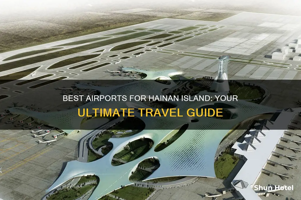 what airport to fly into on hainan island