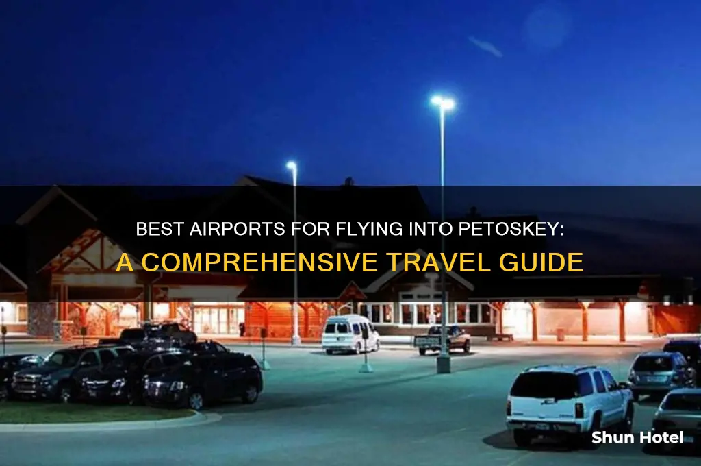 what airport to fly into petoskey