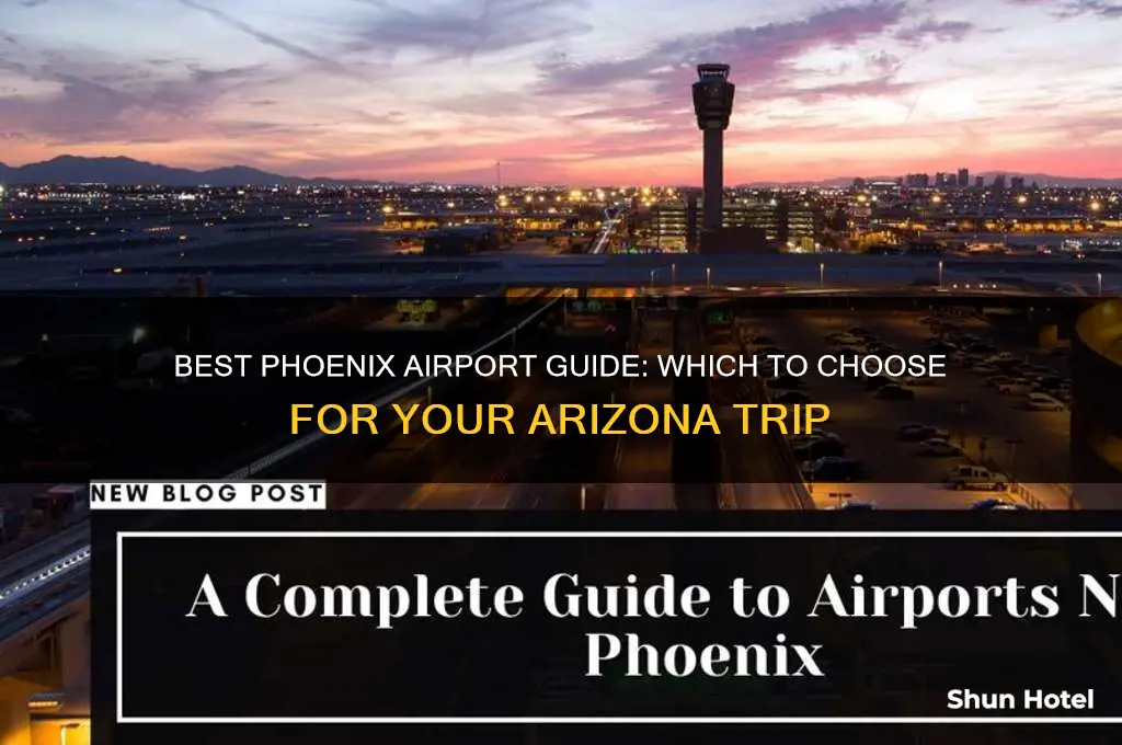 what airport to fly into phoenix